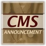 cms announcement